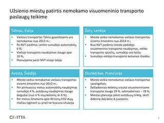 Viešojo transporto schemos ir užsienio kelių reikalavimai