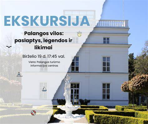 ekskursijos Palangoje ir susitikimai