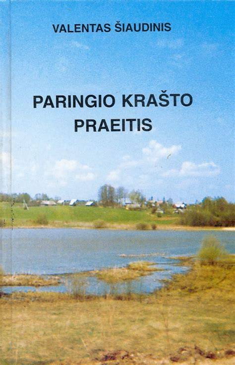 kraštotyra Leipalingyje: žmonės ir paveldas