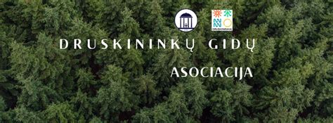 Druskininkų gidų asociacijos vizijos