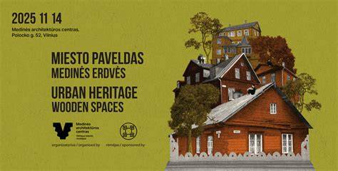 Medinės architektūros centro pristatymas ir erdvės pritaikymas