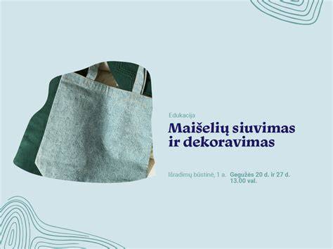 Maišelių konstrukcija ir medžiaga